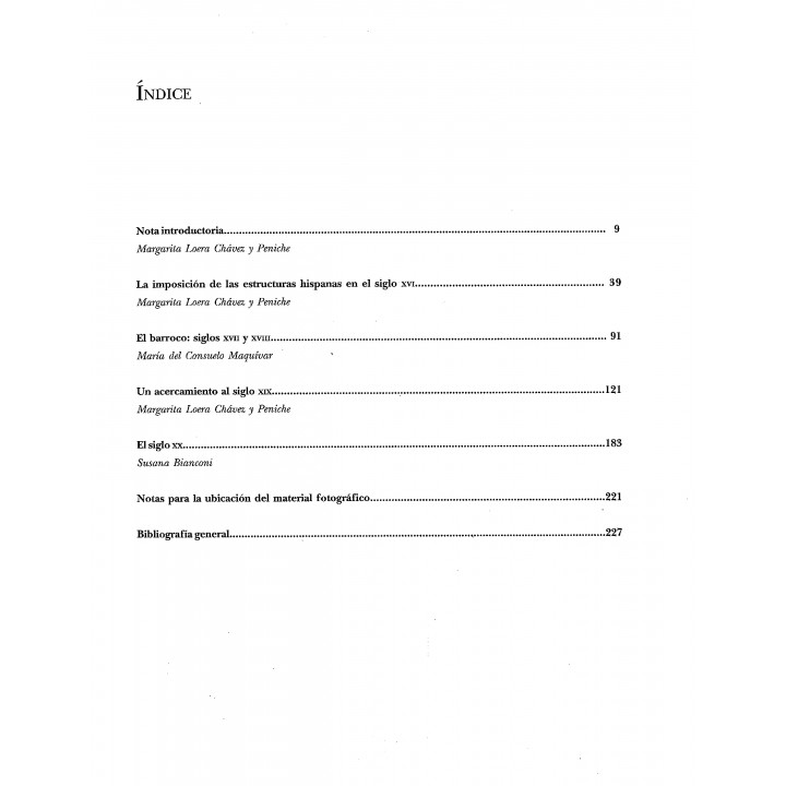 Destellos de cinco siglos. Arquitectura e historia del Estado de México