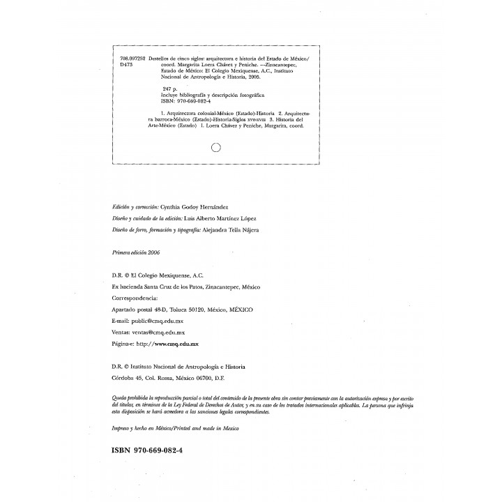 Destellos de cinco siglos. Arquitectura e historia del Estado de México