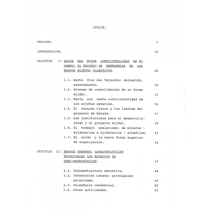 El ejido comunidad Santa Cruz del Tejocote. Estudio de caso sobre el comportamiento productivo: hacia la consolidación de los ..