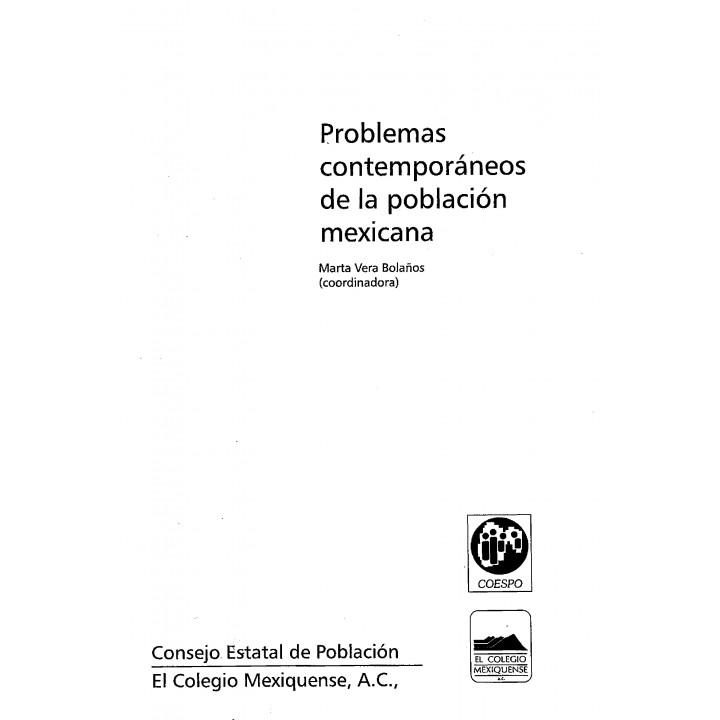 Problemas contemporáneos de la población mexicana