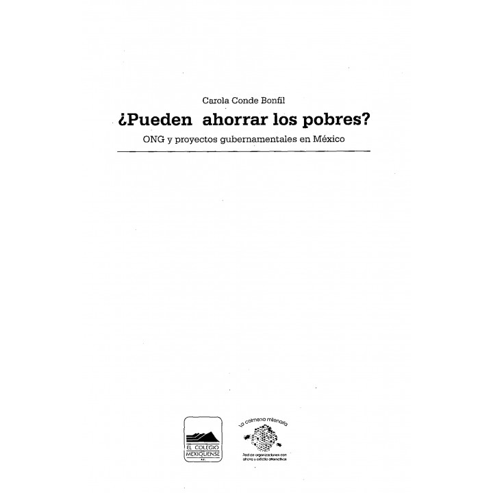 ¿Pueden ahorrar los pobres? ONG y proyectos gubernamentales en México