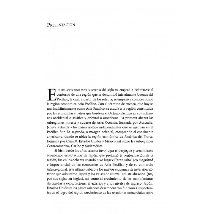 Japón y la regionalización de Asia Pacífico. La creación de APEC (Un proyecto inconcluso)