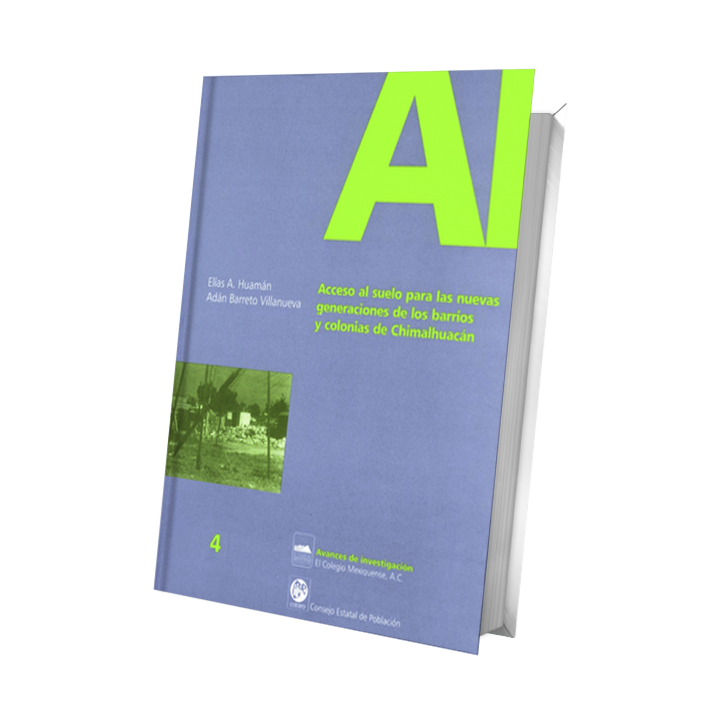 Acceso al suelo para las nuevas generaciones de los barrios y colonias de Chimalhucán