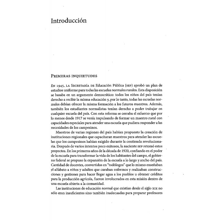La escuela como opción de vida. La formación de maestros normalistas rurales en México, 1921-1945