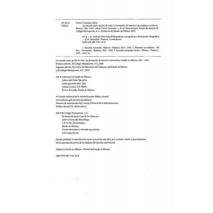 La escuela como opción de vida. La formación de maestros normalistas rurales en México, 1921-1945