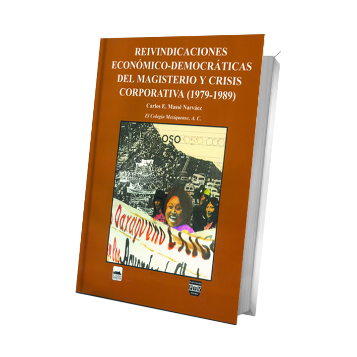Reivindicaciones económico-democráticas del magisterio y crisis corporativa (1979-1989)