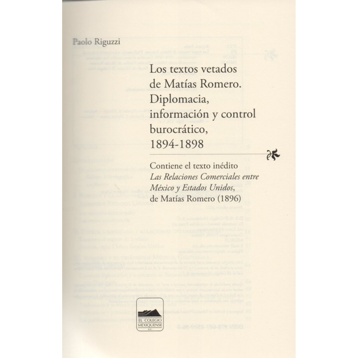 Los textos vetados de Matías Romero. Diplomacia, información y control burocrático, 1894-1898