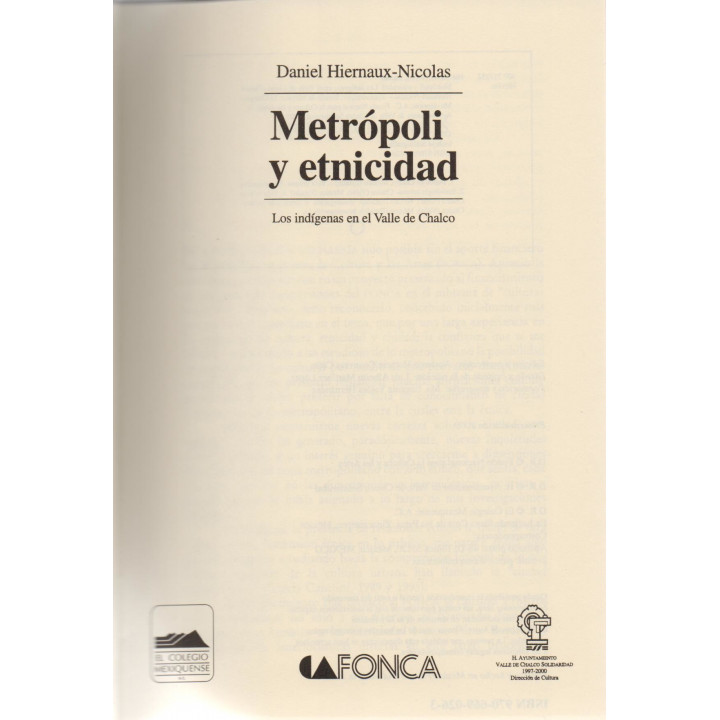 Metrópoli y etnicidad Los indígenas en el Valle de Chalco