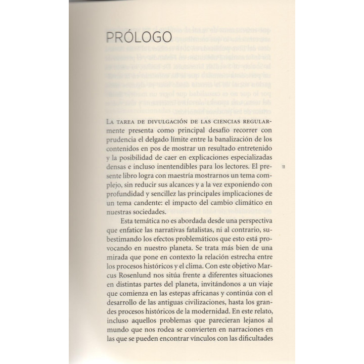 El clima que cambió el mundo Prólogo: Sebastián Rivera Mir. Traducción Gwennhael Huesca