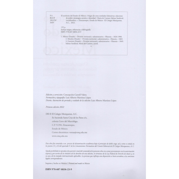 El Territorio del Estado de México. Origen de otras entidades federativas: relaciones de poder, estrategias sociales e identidad