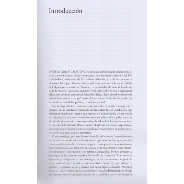 El Territorio del Estado de México. Origen de otras entidades federativas: relaciones de poder, estrategias sociales e identidad