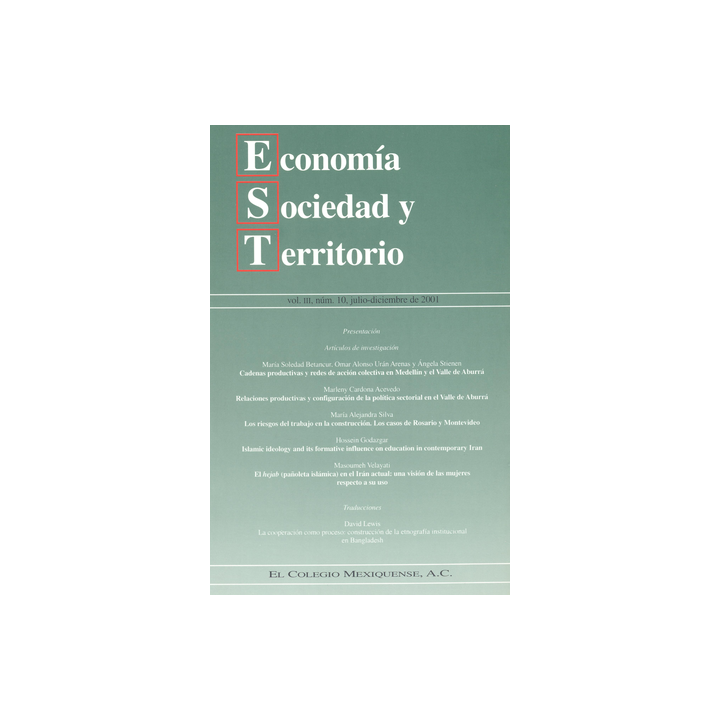 Economía, Sociedad y Territorio, Vol III, Num 10, julio-diciembre 2001
