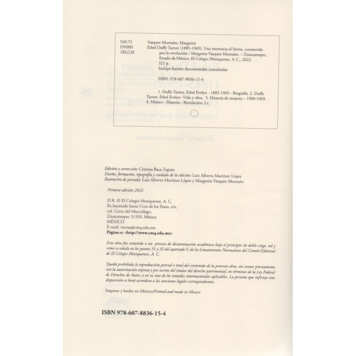 Ethel Duffy Turner (1885-1969) Una existencia al límite, conmovida por la revolución