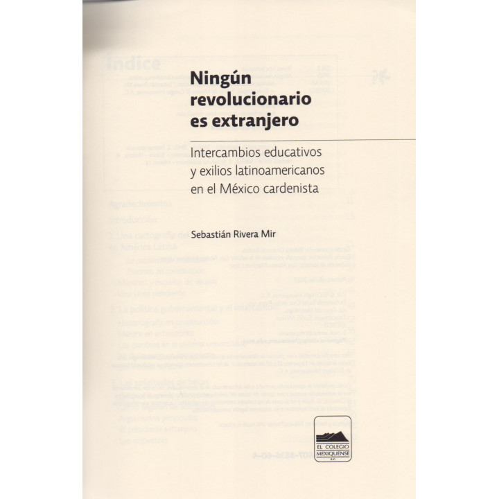 Ningún revolucionario es extranjero. Intercambios educativos y exilios latinoamericanos en el México cardenista