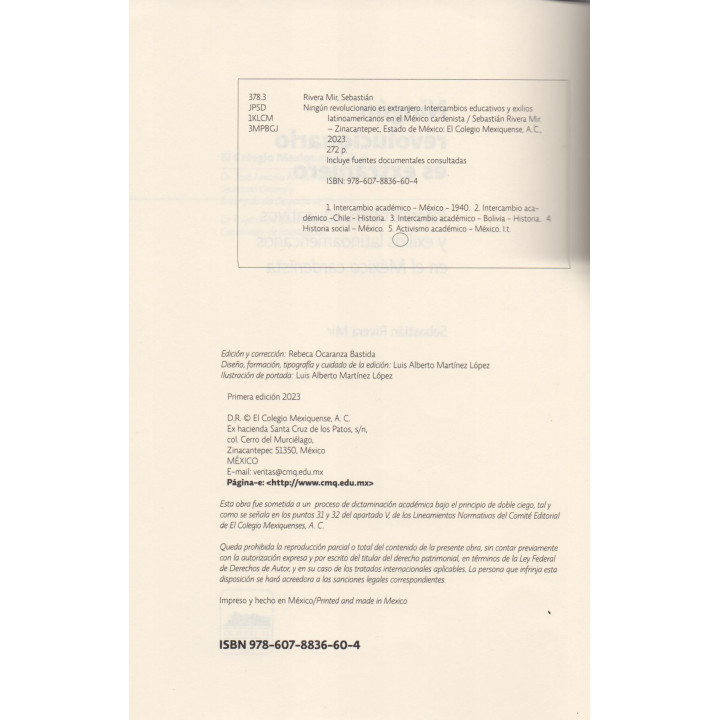 Ningún revolucionario es extranjero. Intercambios educativos y exilios latinoamericanos en el México cardenista