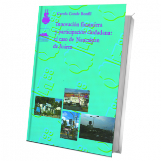 Innovación financiera y participación ciudadana: el caso de Naucalpan de Juárez