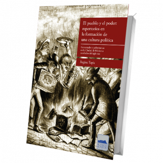 El pueblo y el poder: repertorios en la formación de una cultura política