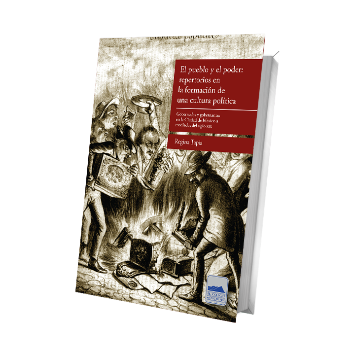 El pueblo y el poder: repertorios en la formación de una cultura política