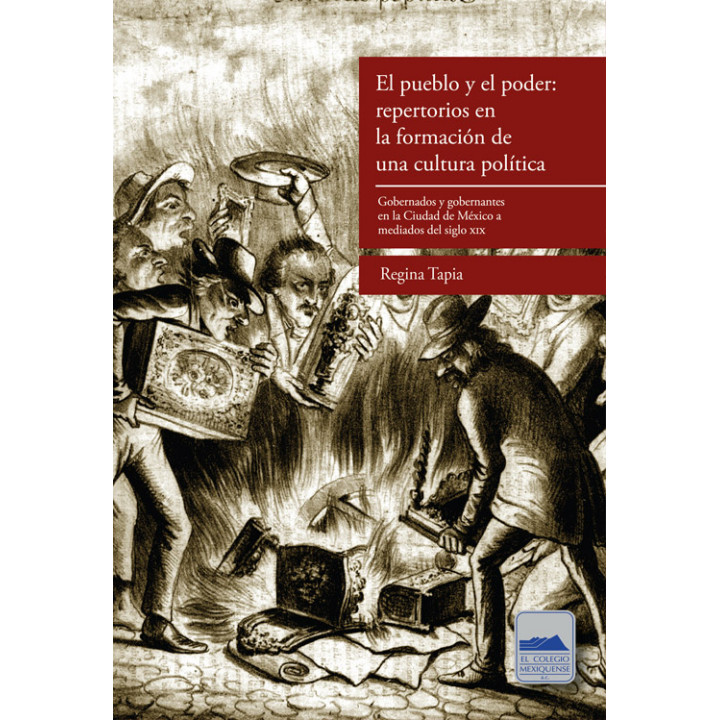 El pueblo y el poder: repertorios en la formación de una cultura política