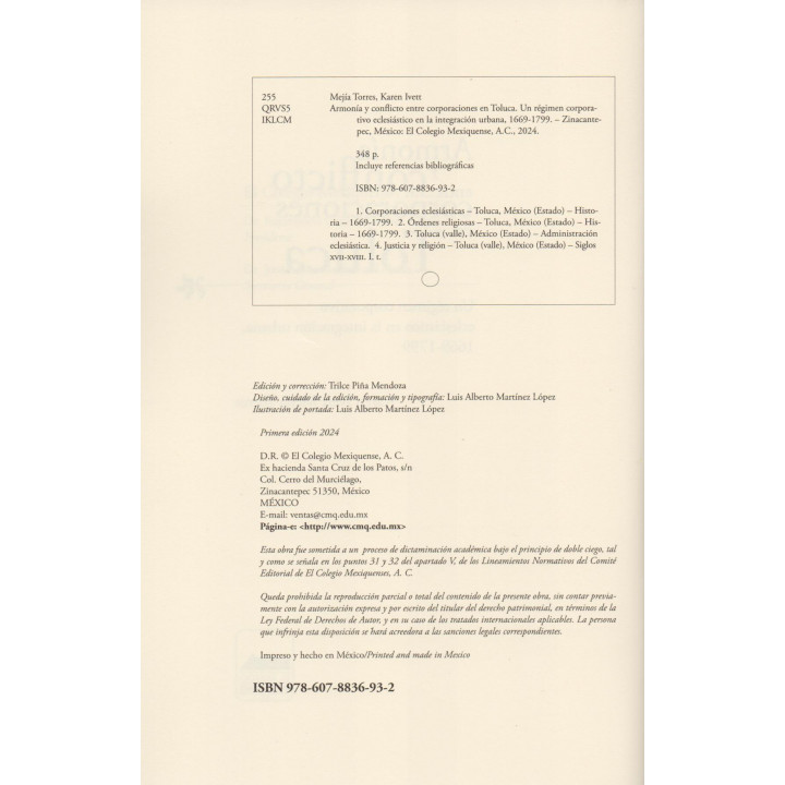Armonía y conflicto entre corporaciones en Toluca. Un régimen corporativo eclesiástico en la integración urbana, 1669-1799