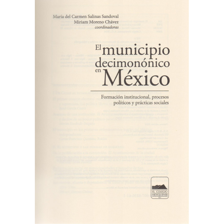 El municipio decimonónico en México. Formación institucional, procesos políticos y prácticas sociales