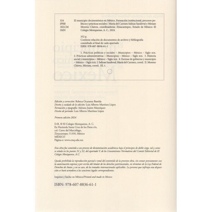 El municipio decimonónico en México. Formación institucional, procesos políticos y prácticas sociales