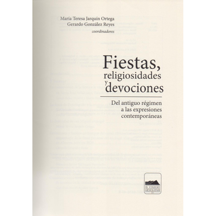 Fiestas, religiosidades y devociones. Del antiguo régimen a las expresiones contemporáneas