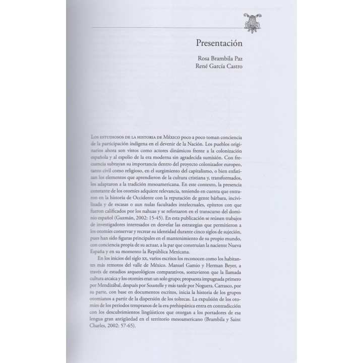 Protagonismo y estrategias de sobrevivencia. Los otomíes en la historia de México