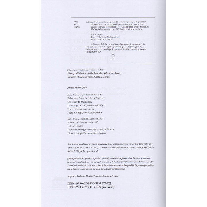 Sistemas de Información Geográfica (SIG) para arqueólogos. Repensando el espacio en contextos arqueológicos mesoamericanos