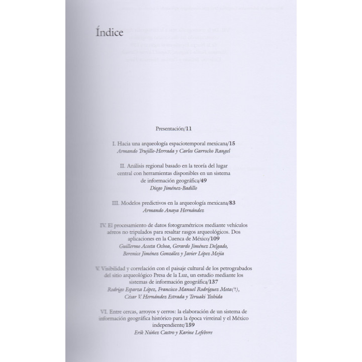 Sistemas de Información Geográfica (SIG) para arqueólogos. Repensando el espacio en contextos arqueológicos mesoamericanos