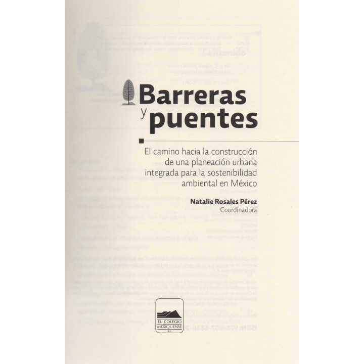Barreras y puentes. El camino hacia la construcción de una planeación urbana integrada por la sostenibilidad ambiental en México