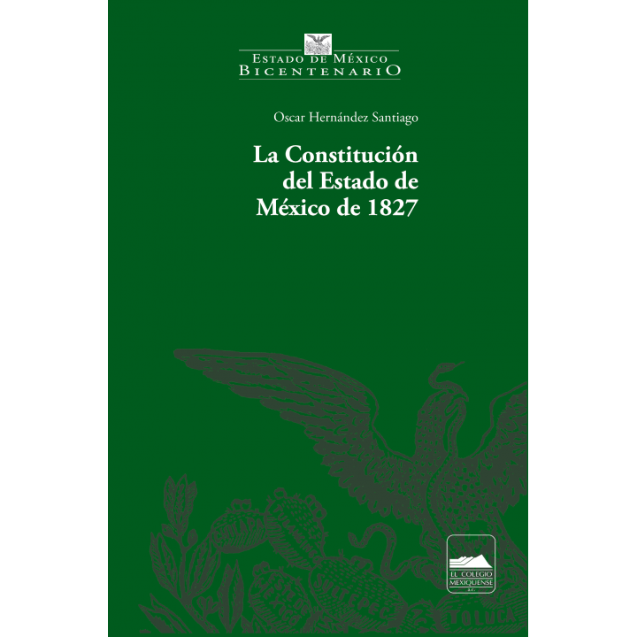 La Constitución del Estado de México de 1827