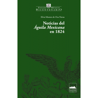 Noticias del Águila Mexicana en 1824