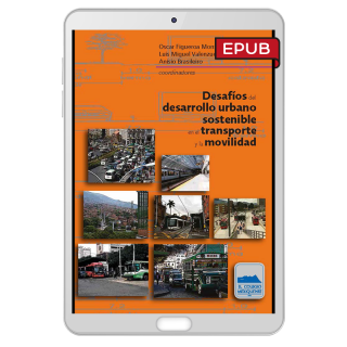 Desafíos del desarrollo urbano sostenible en el transporte y la movilidad