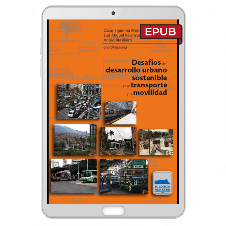 Desafíos del desarrollo urbano sostenible en el transporte y la movilidad