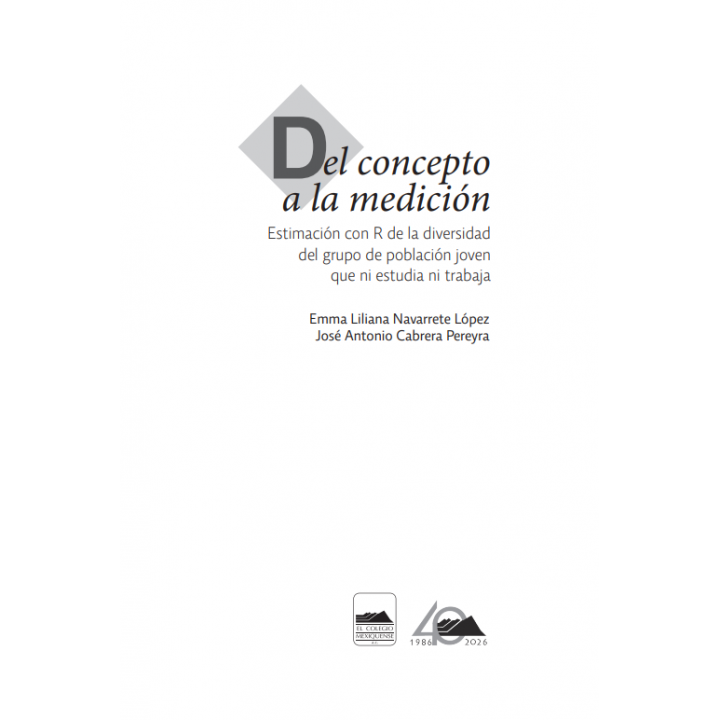 Del concepto a la medición. Estimación con R de la diversidad del grupo de población joven que ni estudia ni trabaja