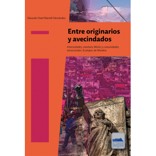 Entre originarios y avecindados. Intencidades