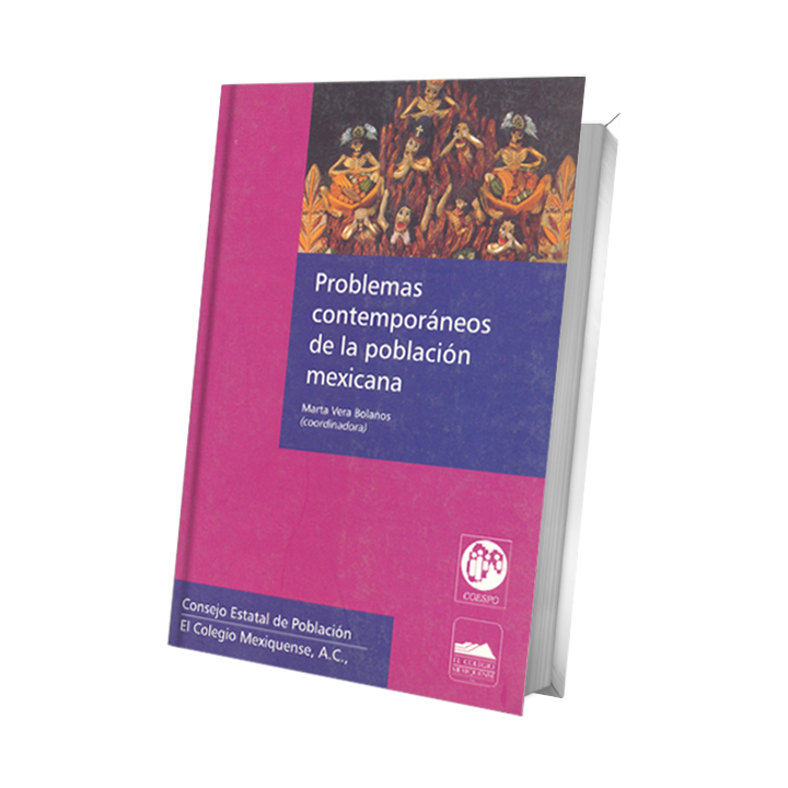 Problemas contemporáneos de la población mexicana