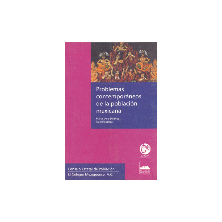 Problemas contemporáneos de la población mexicana