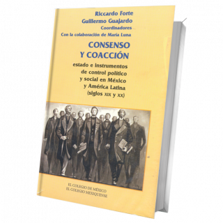 Consenso y coacción. Estado e instrumentos de control...