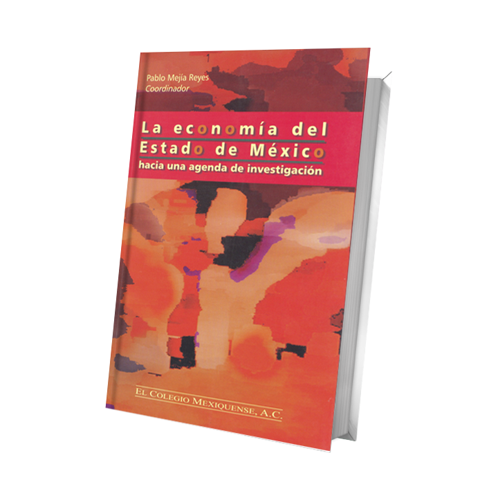 La economía del Estado de México. Hacia una agenda de investigación