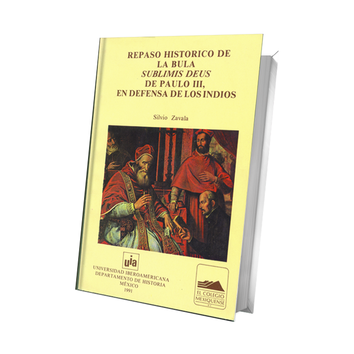 Repaso histórico de la bula sublimis deus de Paulo III, en defensa de los indios