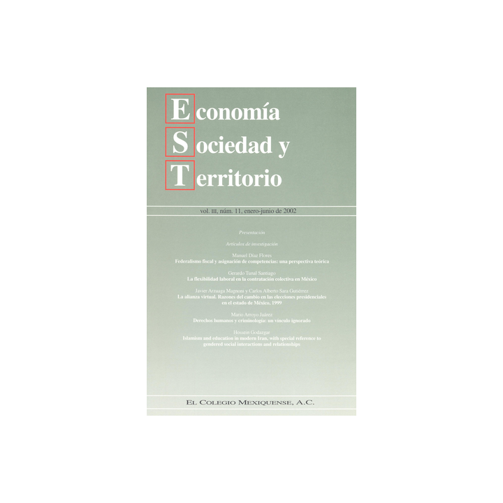 Economía, Sociedad y Territorio, Vol III, Num 11, enero-junio 2002