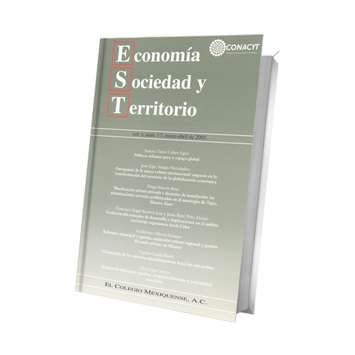 Economía, Sociedad y Territorio, Vol. V, núm. 17, enero-abril de 2005
