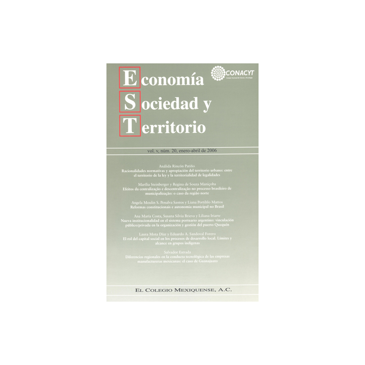 Economía, Sociedad y Territorio, Vol. V, núm. 20, enero-abril de 2006