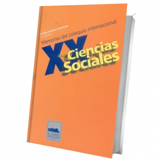 Memorias del coloquio internacional XX años de Ciencias Sociales