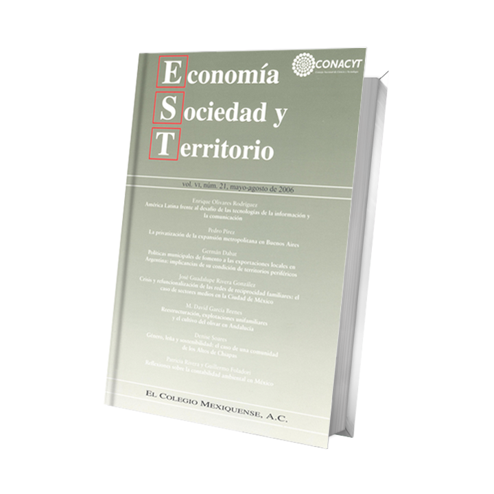 Economía, Sociedad y Territorio, vol. VI, núm. 21, mayo-agosto de 2006