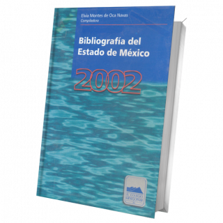 Bibliografía del Estado de México 2002