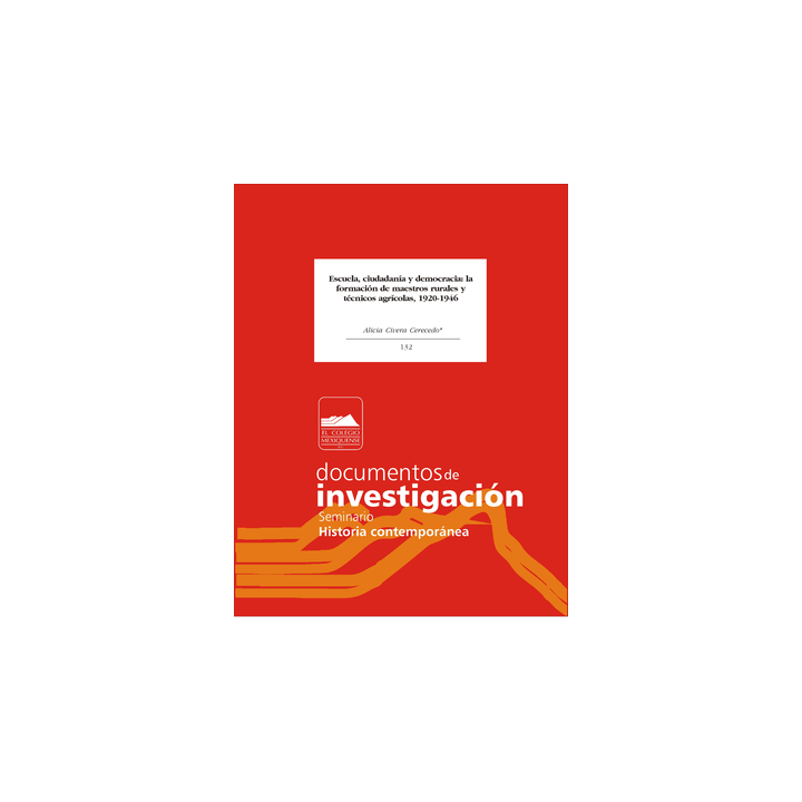 Escuela, ciudadanía y democracia: la formación de maestros rurales y técnicos agrícolas, 1920-1946