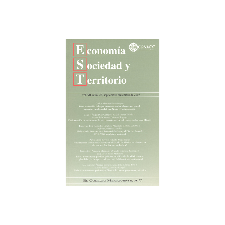 Economía Sociedad y Territorio, Vol. VII, núm. 25, septiembre-diciembre de 2007
